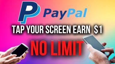Earn $1.00 Each Time YOU TAP  your phone (FREE) - Make Money Online  (earn PayPal Money)