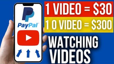 Earn $30.00 PayPal Money Watching YouTube Videos (Free PayPal Money) PayPal 2022 (PayPal FREE Money)